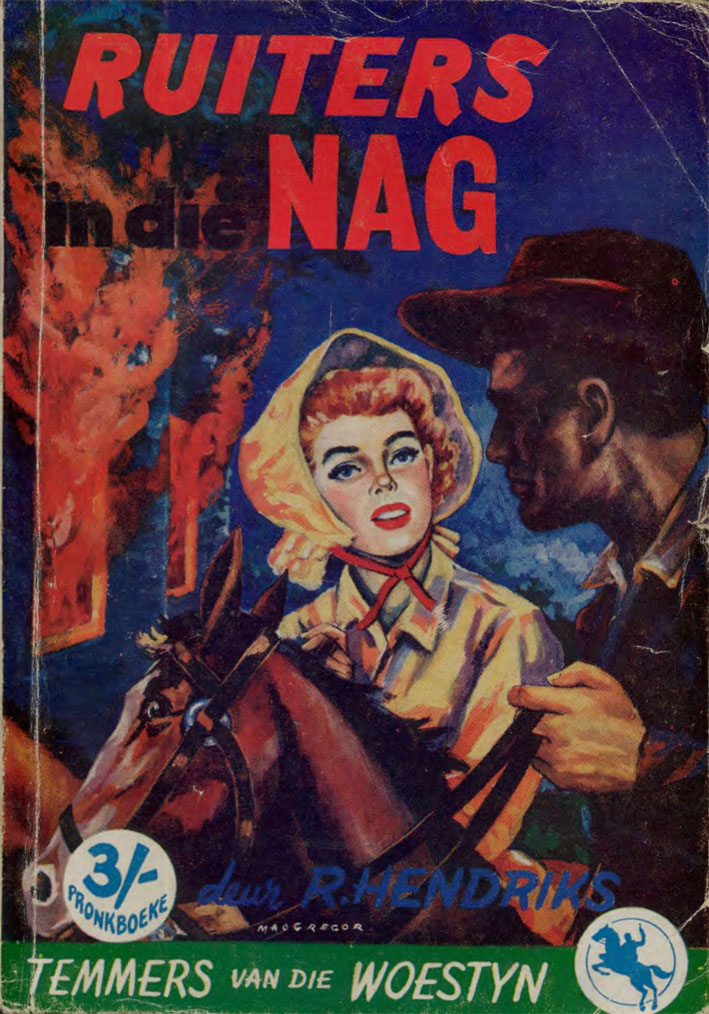 Ruiters in die nag - R. Hendriks (1959)